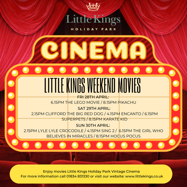 This weekends Cinema showings at Little Kings Holiday Park, everyone